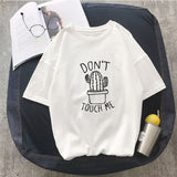Don't Touch Me T-Shirt