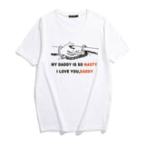 My Daddy T-Shirt
